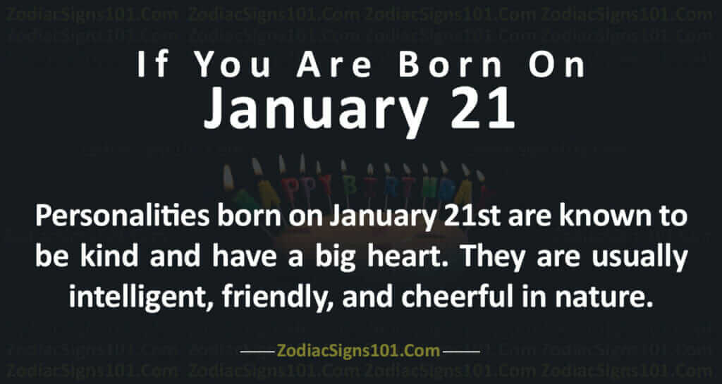 born on jan 21