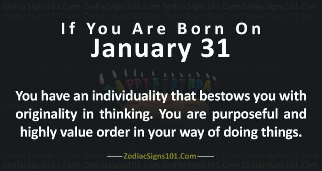 born on jan 31
