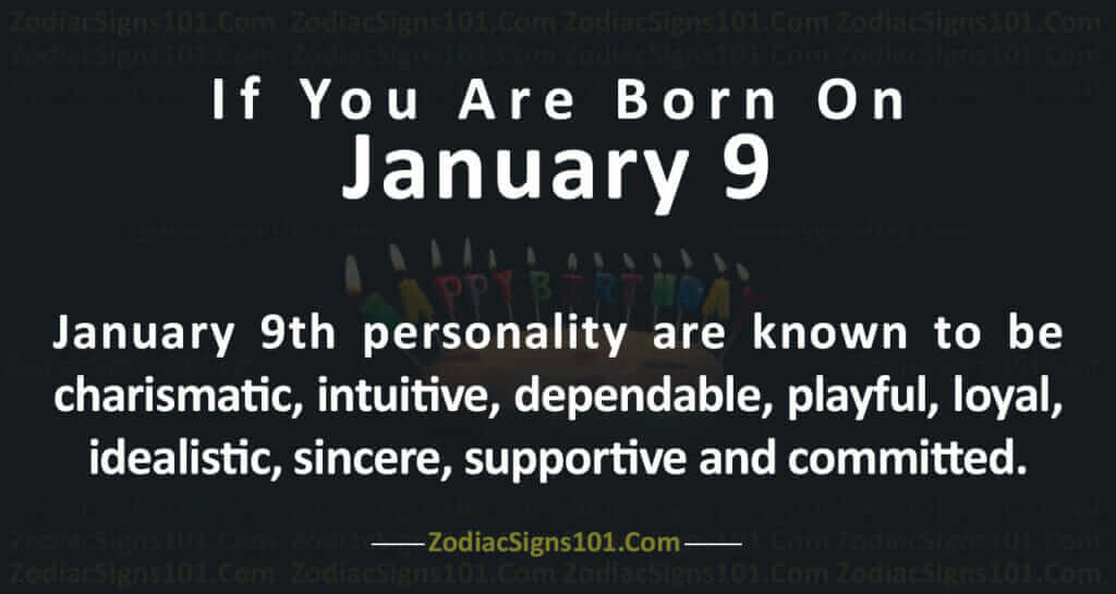 born on jan 9
