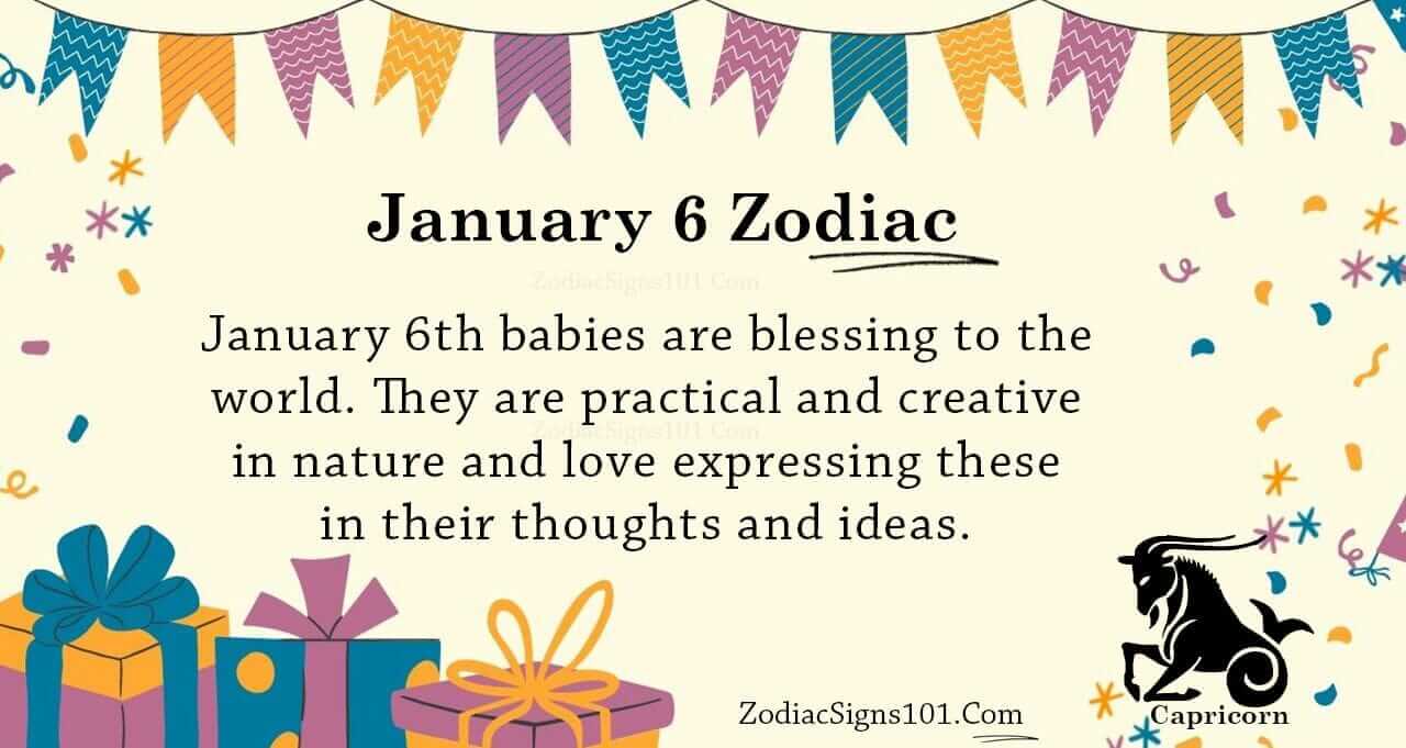 January 6 Zodiac