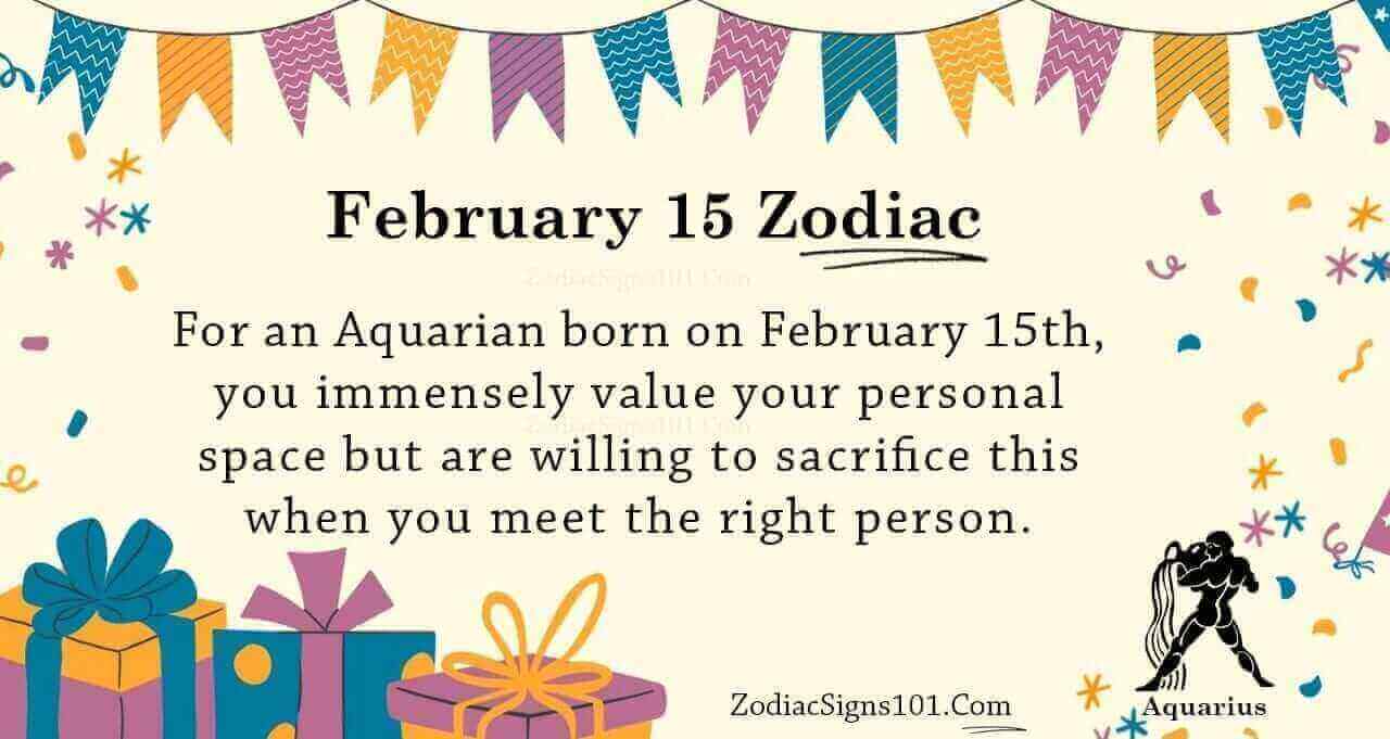 February 15 Zodiac