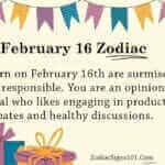 February 16 Zodiac