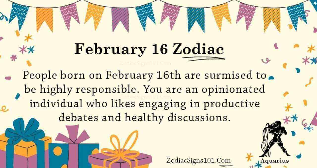 February 16 Zodiac