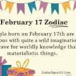 February 17 Zodiac