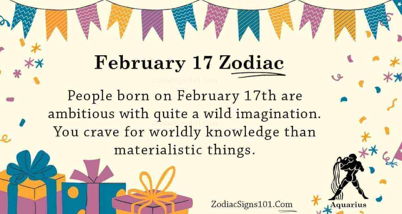 February 17 Zodiac