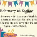 February 26 Zodiac