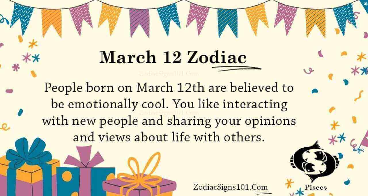 March 12 Zodiac