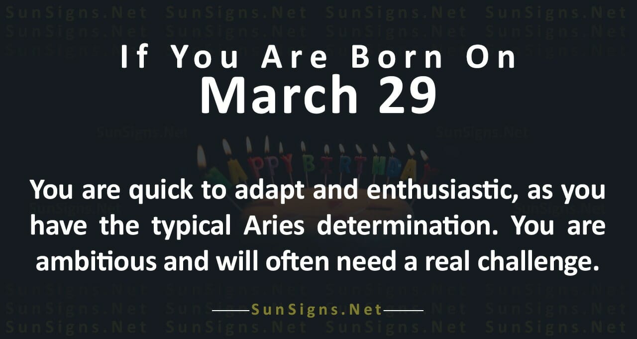 March 29 Zodiac Is Aries, Birthdays And Horoscope Zodiac Signs 101