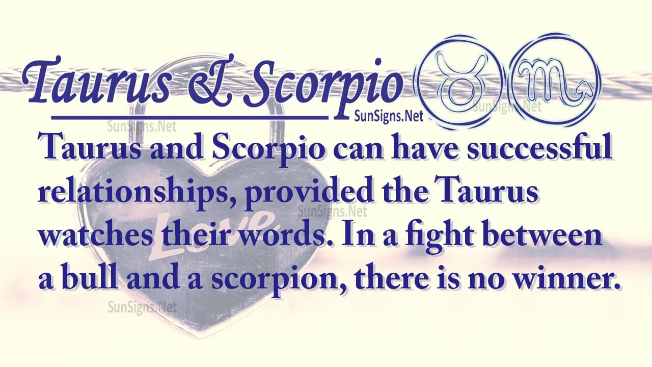 Taurus Scorpio Partners For Life, In Love or Hate, Compatibility and ...