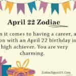 April 22 Zodiac