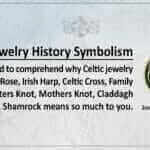 Celtic Jewelary History Symbolism