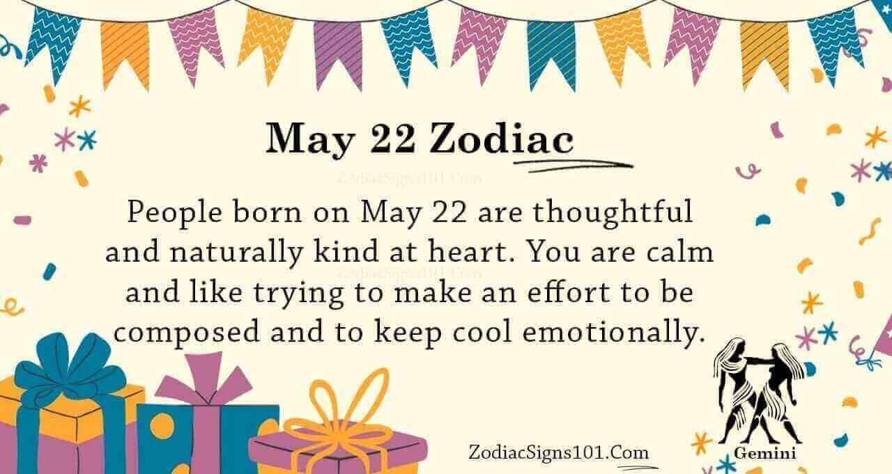 May 22 Zodiac