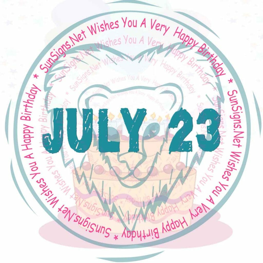 July 23 Zodiac Is A Cusp Cancer And Leo Birthdays And Horoscope July 23 Zodiac Is A Cusp Cancer And Leo Birthdays And Horoscope