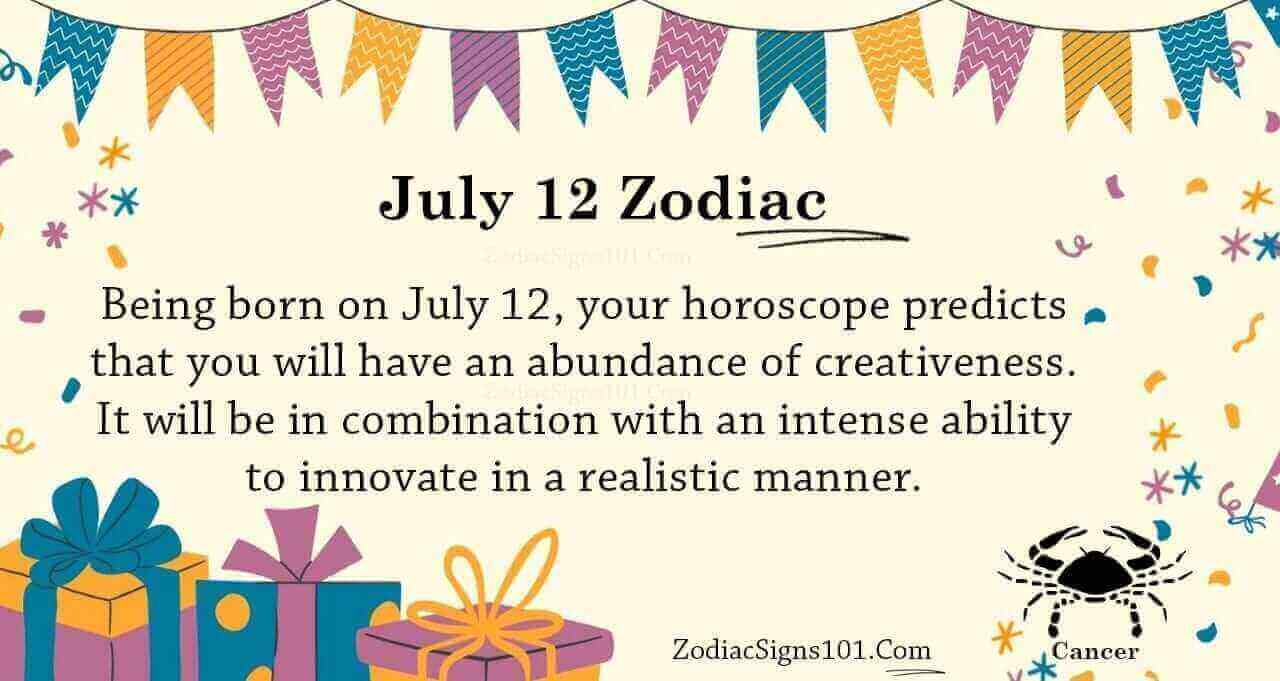 July 12 Zodiac