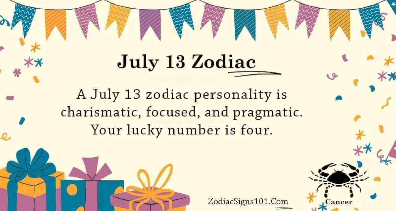 July 13 Zodiac