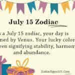 July 15 Zodiac