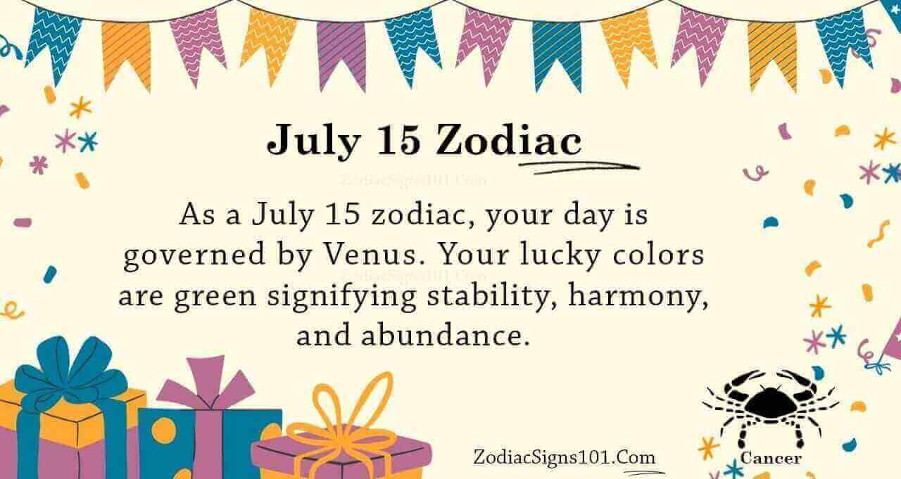 July 15 Zodiac