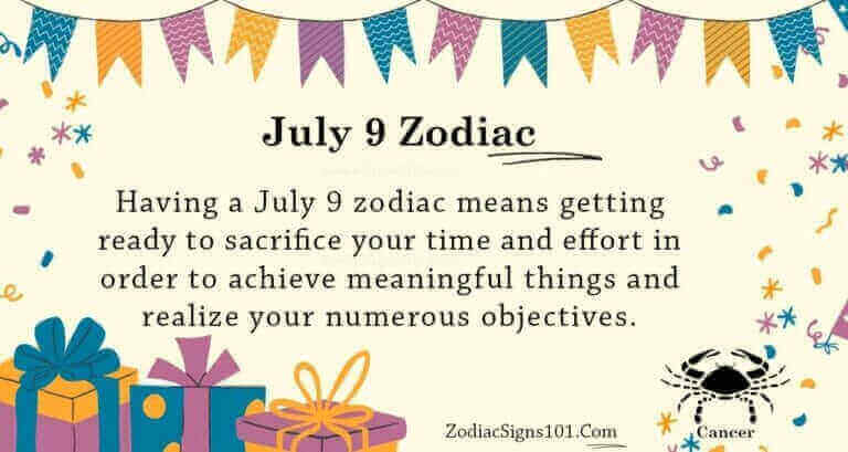 July 9 Zodiac