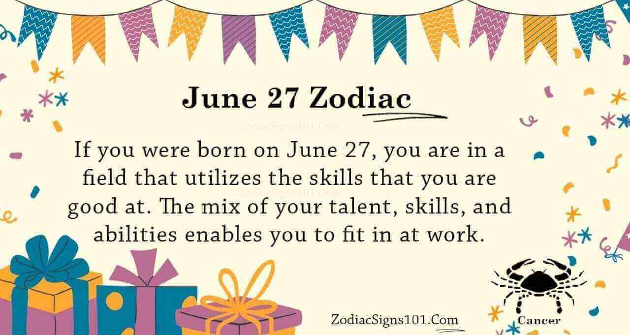June 27 Zodiac