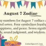 August 7 Zodiac