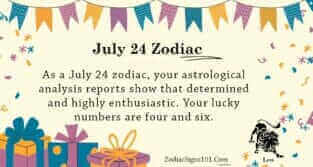 July 24 Zodiac is a Cusp Cancer and Leo, Birthdays and Horoscope