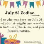 July 25 Zodiac