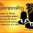 Mesh Personality