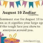 August 10 Zodiac