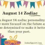 August 14 Zodiac