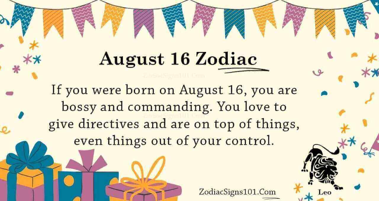 August 16 Zodiac