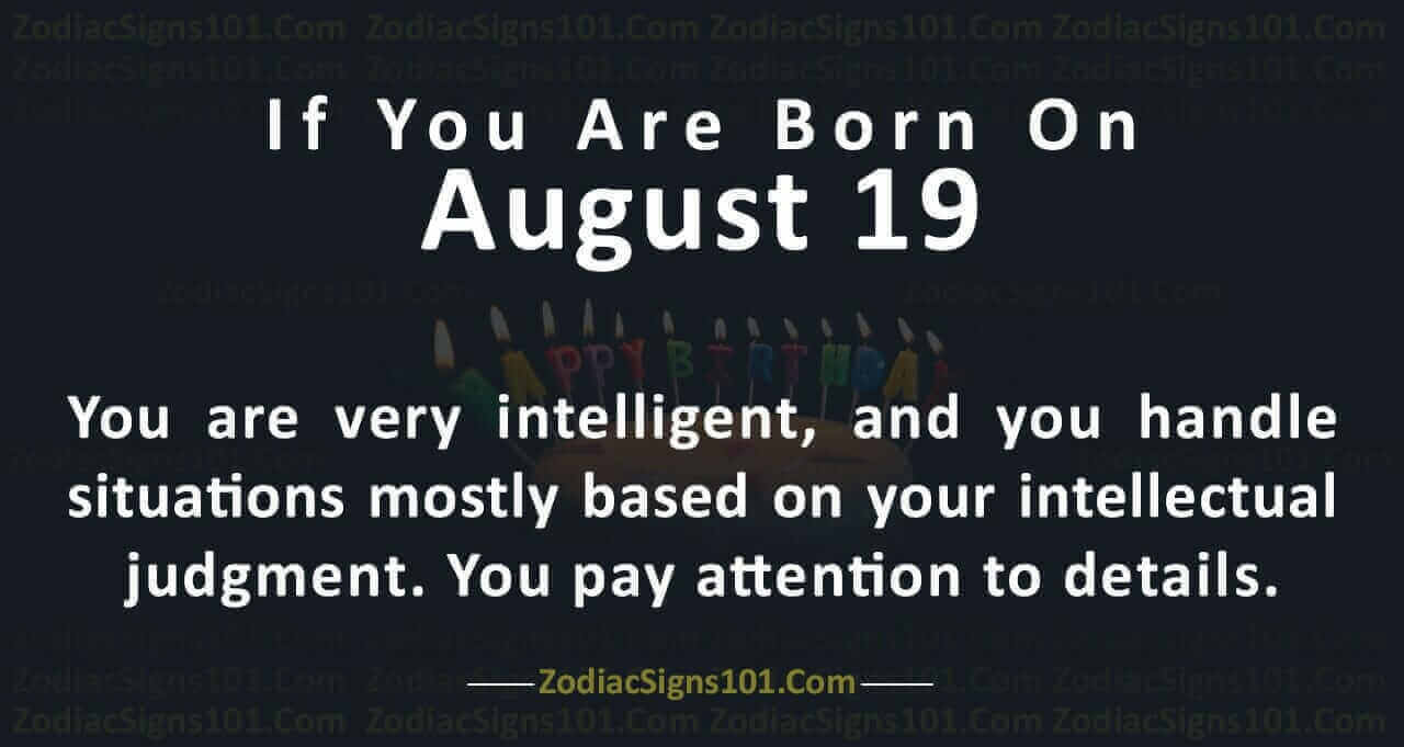 August 19 Zodiac is Leo, Birthdays and Horoscope ZodiacSigns101