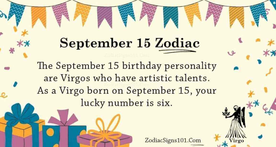 September 15 Zodiac Is Virgo, Birthdays And Horoscope - ZodiacSigns101