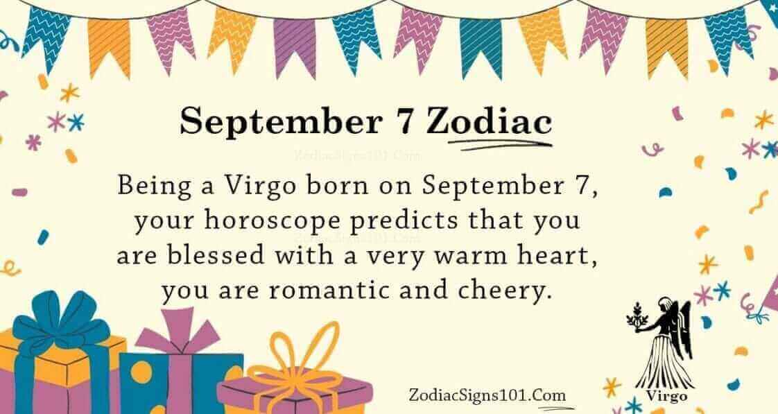 September 7 Zodiac is Virgo, Birthdays And Horoscope ZodiacSigns101