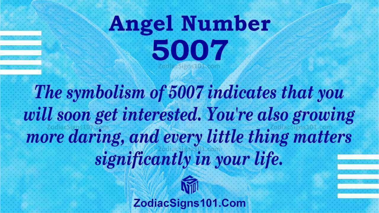 5007 Angel Number