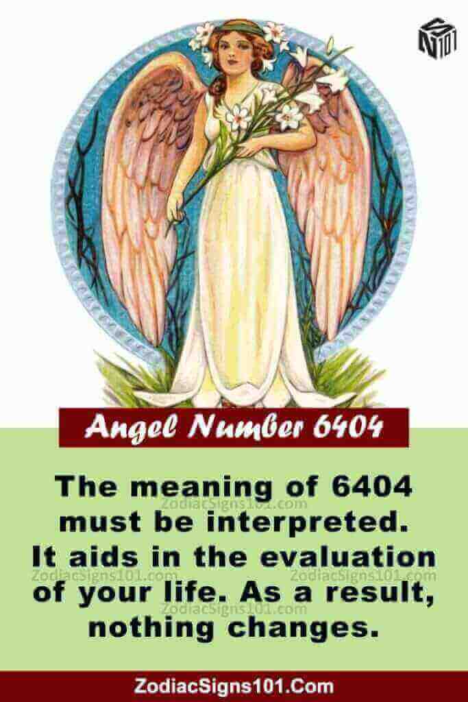 6404 Angel Number