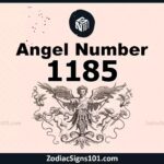 1185 Angel Number Spiritual Meaning And Significance