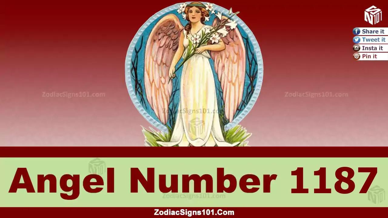 1187 Angel Number Spiritual Meaning And Significance