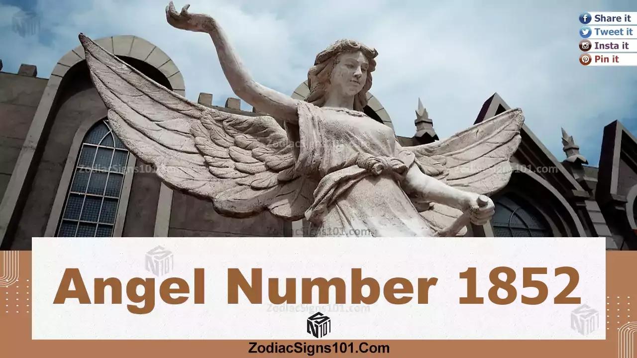 1852 Angel Number Spiritual Meaning And Significance