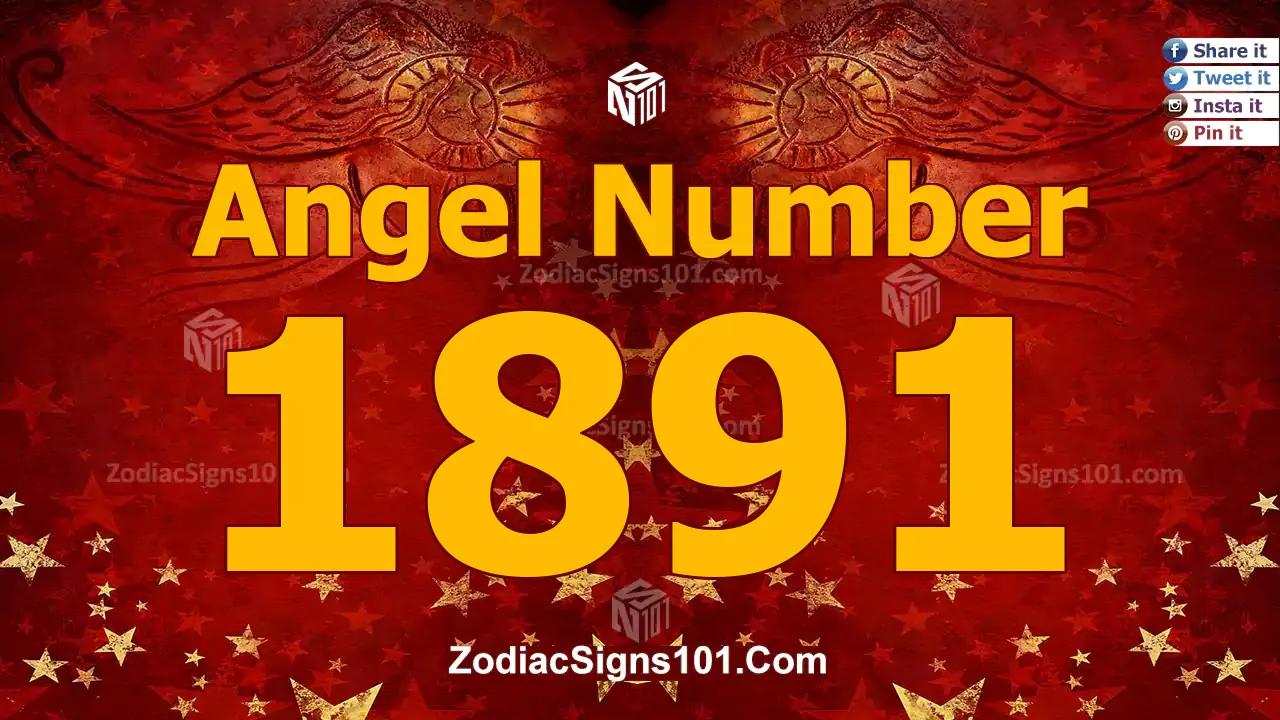 1891 Angel Number Spiritual Meaning And Significance