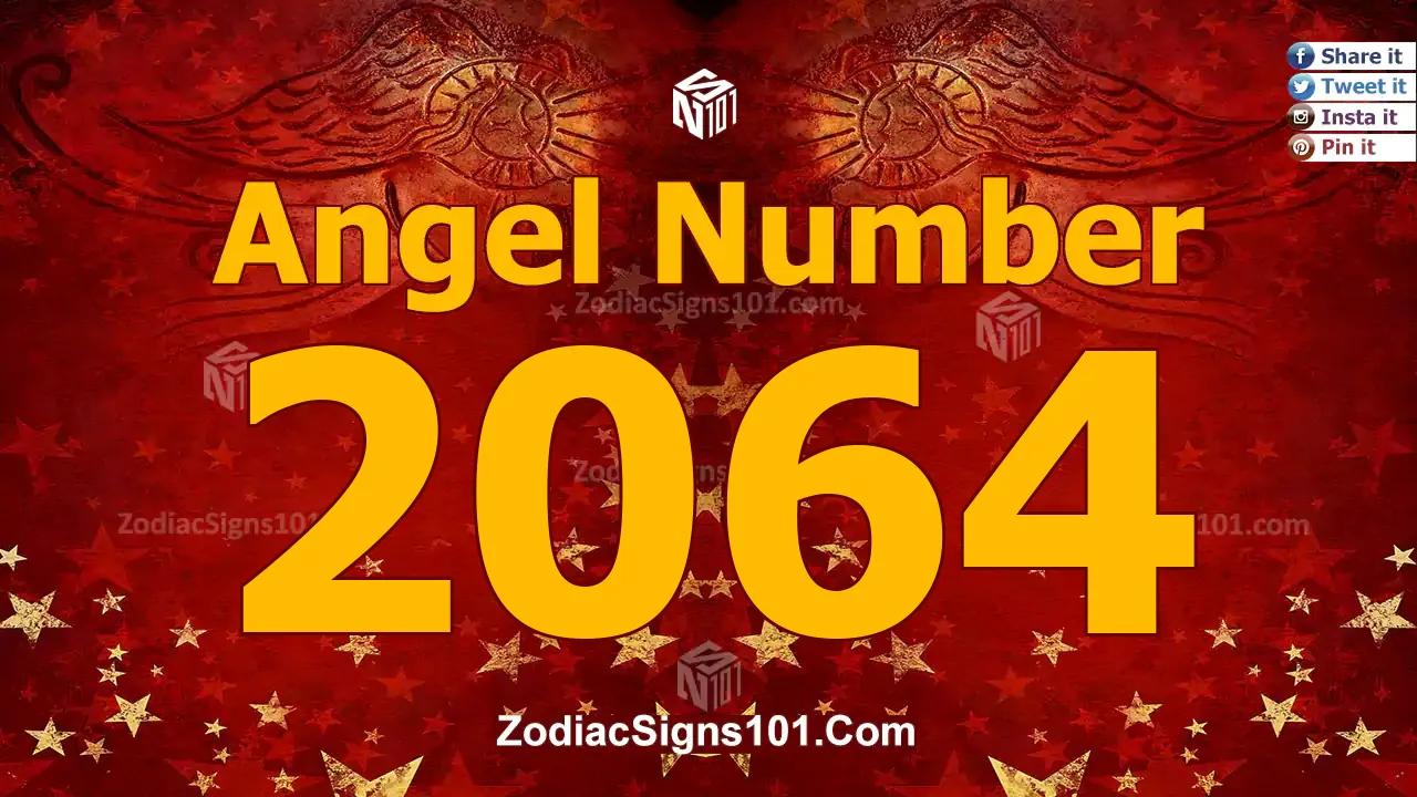2064 Angel Number Spiritual Meaning And Significance