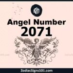 2071 Angel Number Spiritual Meaning And Significance