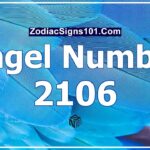 2106 Angel Number Spiritual Meaning And Significance