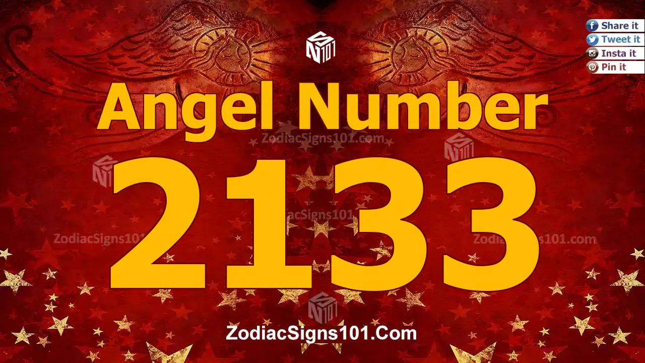 2133 Angel Number Spiritual Meaning And Significance