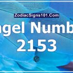 2153 Angel Number Spiritual Meaning And Significance