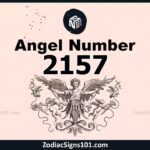 2157 Angel Number Spiritual Meaning And Significance