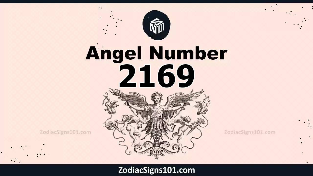2169 Angel Number Spiritual Meaning And Significance