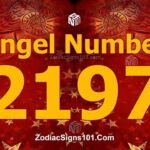 2197 Angel Number Spiritual Meaning And Significance