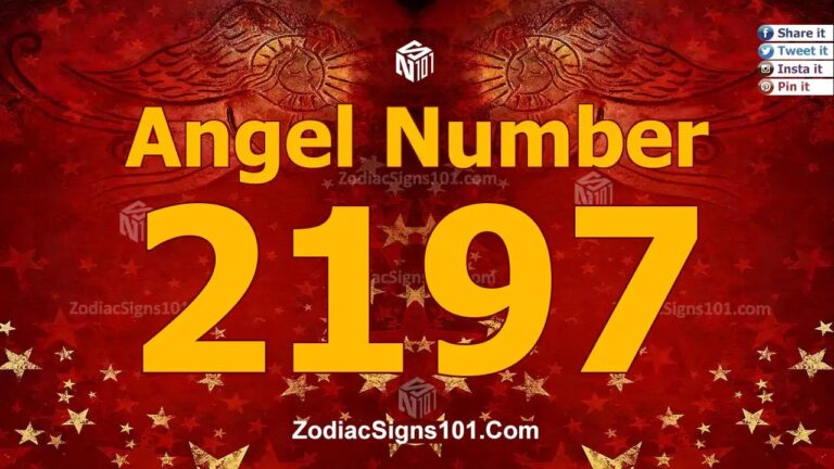 2197 Angel Number Spiritual Meaning And Significance