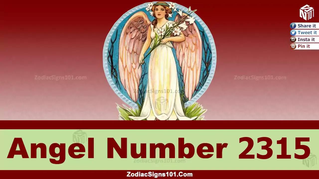 2315 Angel Number Spiritual Meaning And Significance