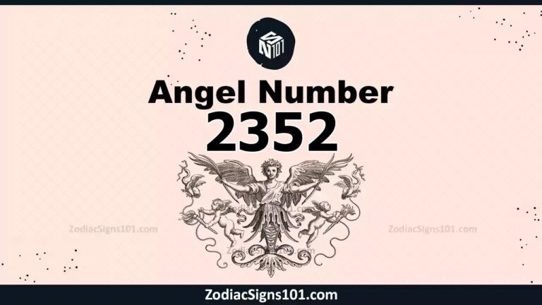 2352 Angel Number Spiritual Meaning And Significance